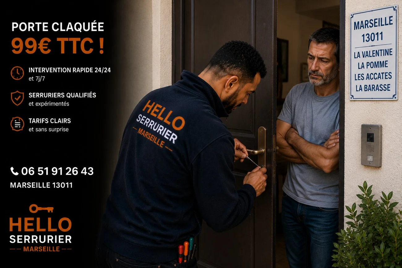 Serrurier Marseille 11e en intervention sur une porte claquée à La Valentine (13011) — ouverture 99€