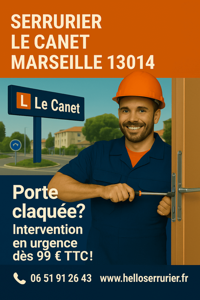 Serrurier à Le Canet 13014 – Dépannage urgent, ouverture de porte claquée et changement de cylindre