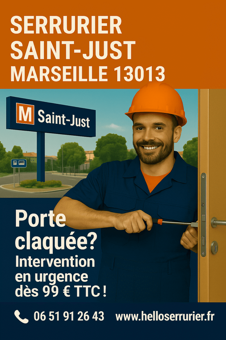 Serrurier à Saint-Just 13013 – Dépannage urgent, ouverture de porte claquée et changement de cylindre